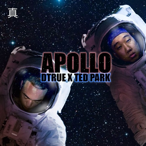 "Apollo" - Dtrue x Ted Park