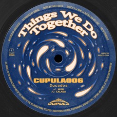 Premiere : Ducados - Mimi (CUPULA006)