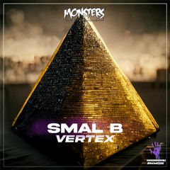 Smal B - Vertex (OUT NOW)