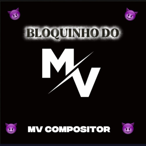 Bloquinho Do MV Compositor