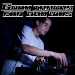Good tracks for bad kids