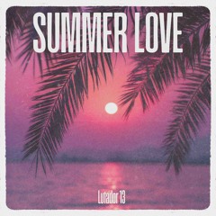 Lutador 13 - Summer Love
