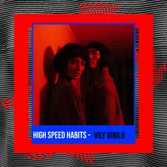 High-Speed Habits