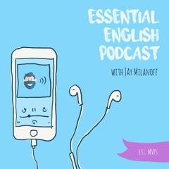 Essential English Podcast E51: MVPs