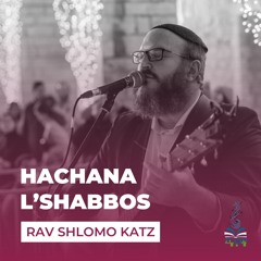Hachana L'Shabbos