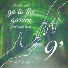 go to the garden (ITG 2023)