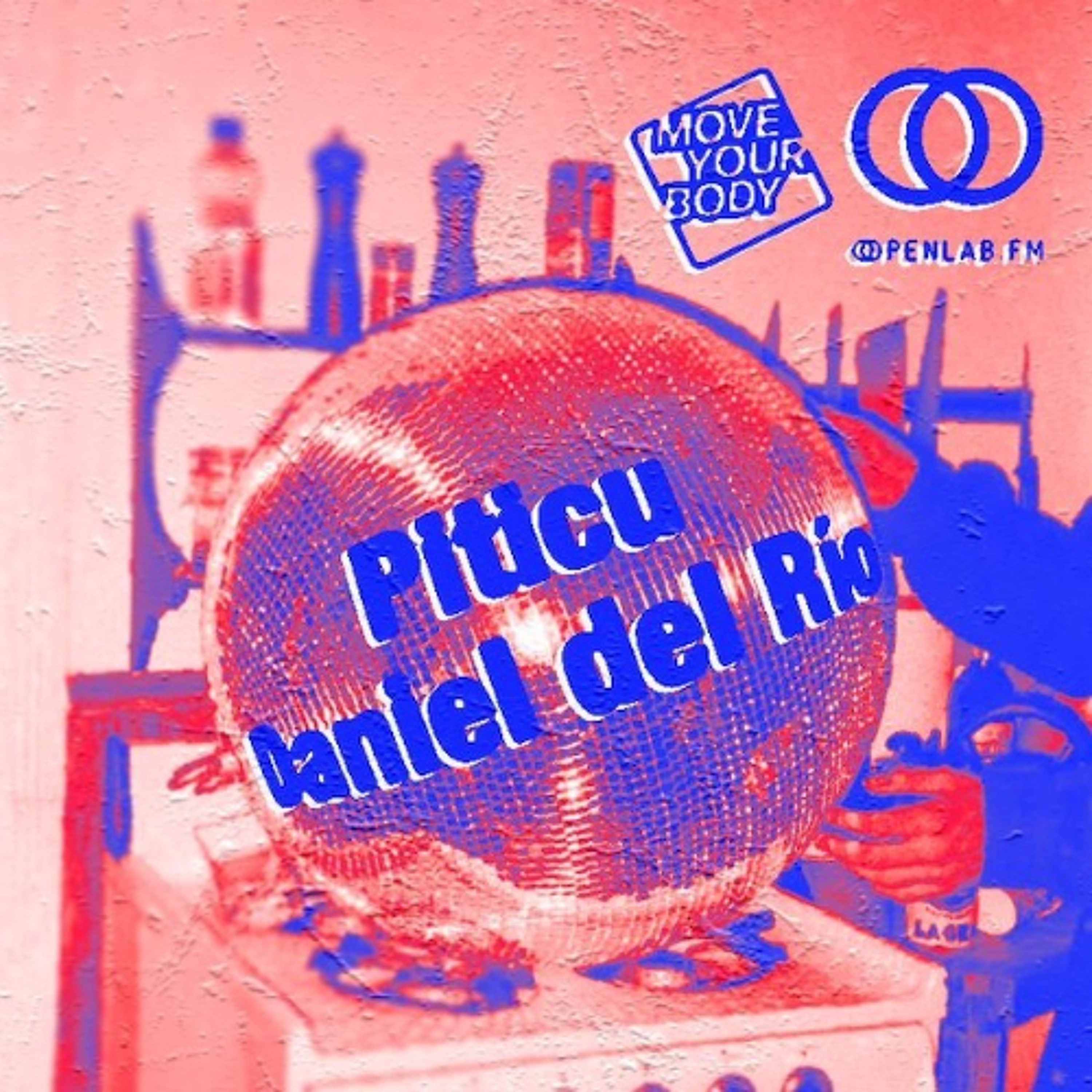 Move Your Body radio show 04: Daniel del Rio b2b Piticu episode artwork