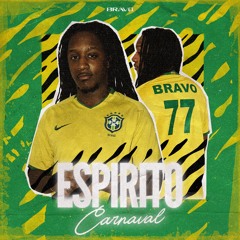 JOHNNY BRAVO - Espírito Carnaval (Prod. JOHNNY BRAVO)