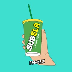 Ferrex - Subela