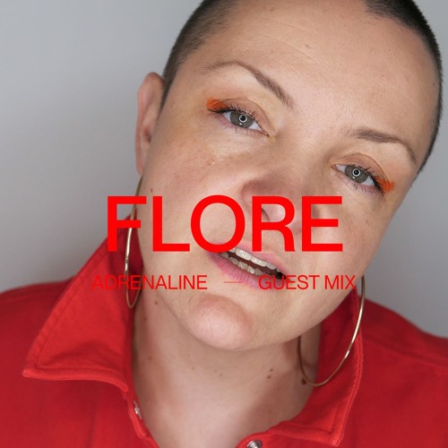 Adrenaline | Flore