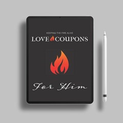 Love Coupons For Him: Lovers Coupon Book | Relationship Voucher Booklet | Keeping the Fire Aliv