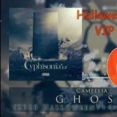 Camellia - GHOST (2020 Halloween+++++++++ VIP)