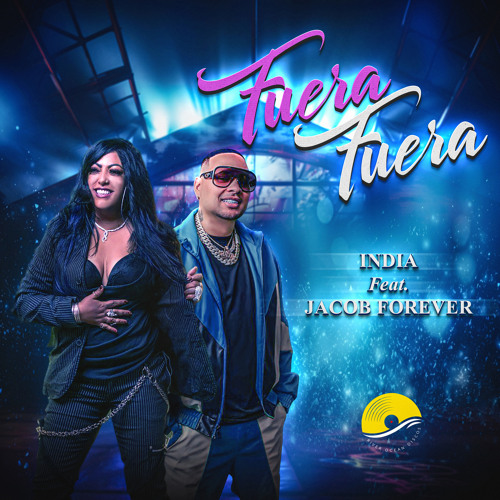 Fuera Fuera (feat. Jacob Forever)