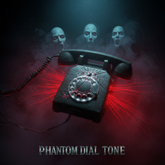 Phantom_Dial_Tone