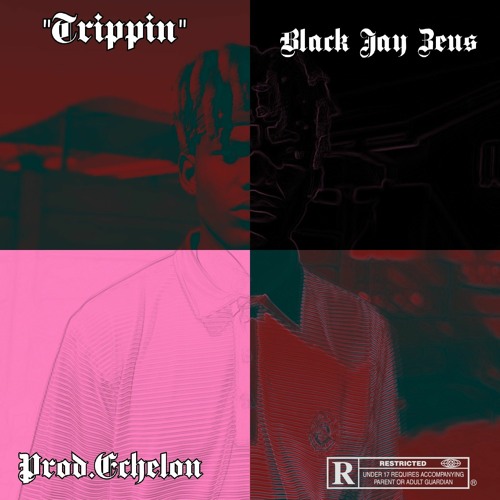 "Trippin"