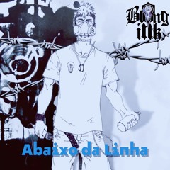 Blongink - Abaixo da Linha (Vocal Only)
