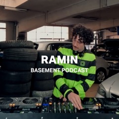 Ramin | Basement Podcast 105