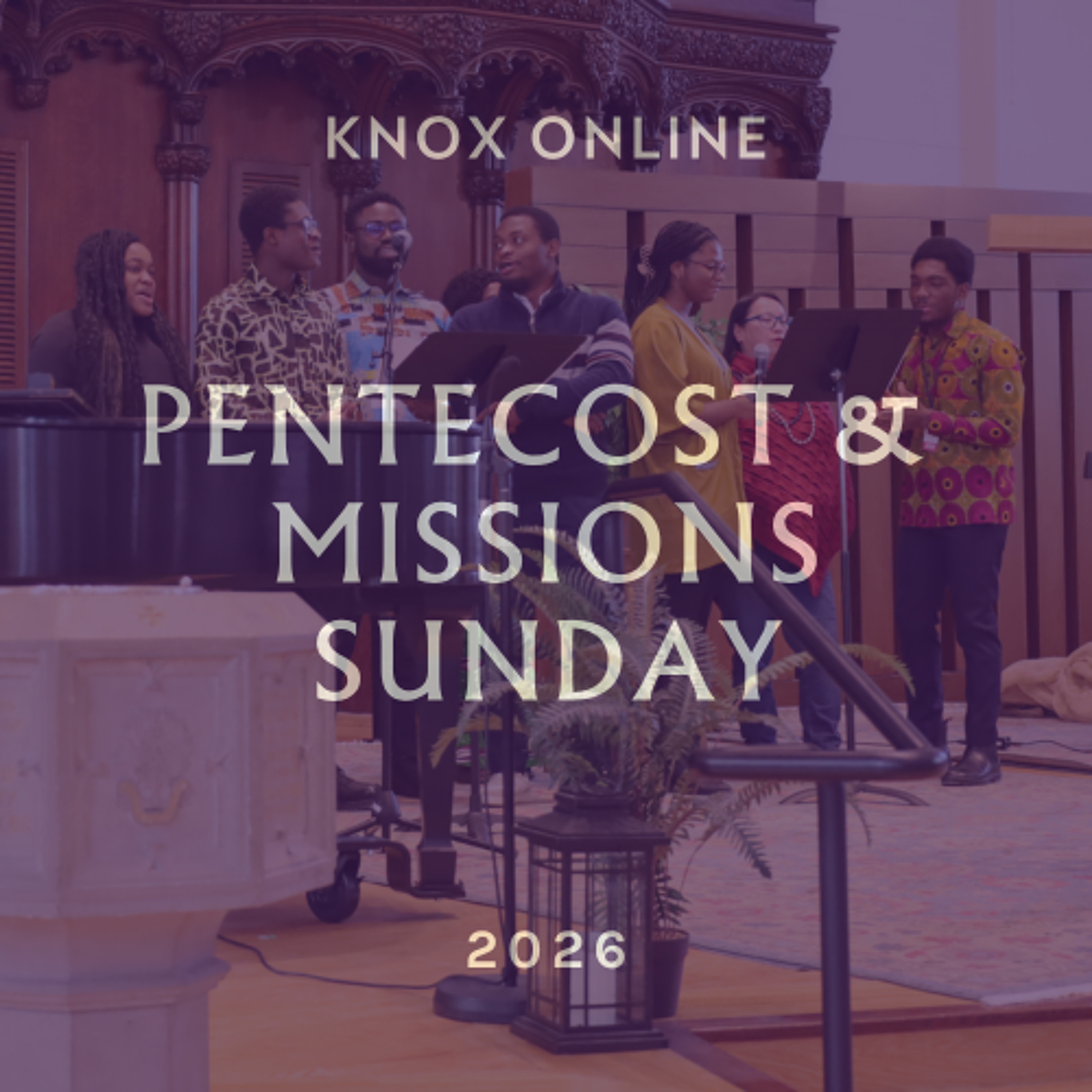 May 24, 2026 | Acts 2:1-13 | Pentecost + Missions Sunday episode artwork