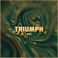 Akuvi - Triumph (BAKI Remix)