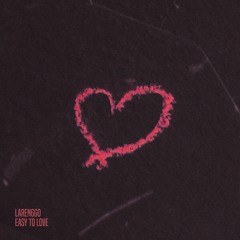 Easy To Love