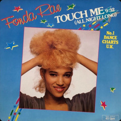 Fonda Rae - Touch Me All Night Long (SafetyJac Re-Rub)  ***FREE DOWNLOAD***