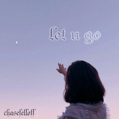 let u go