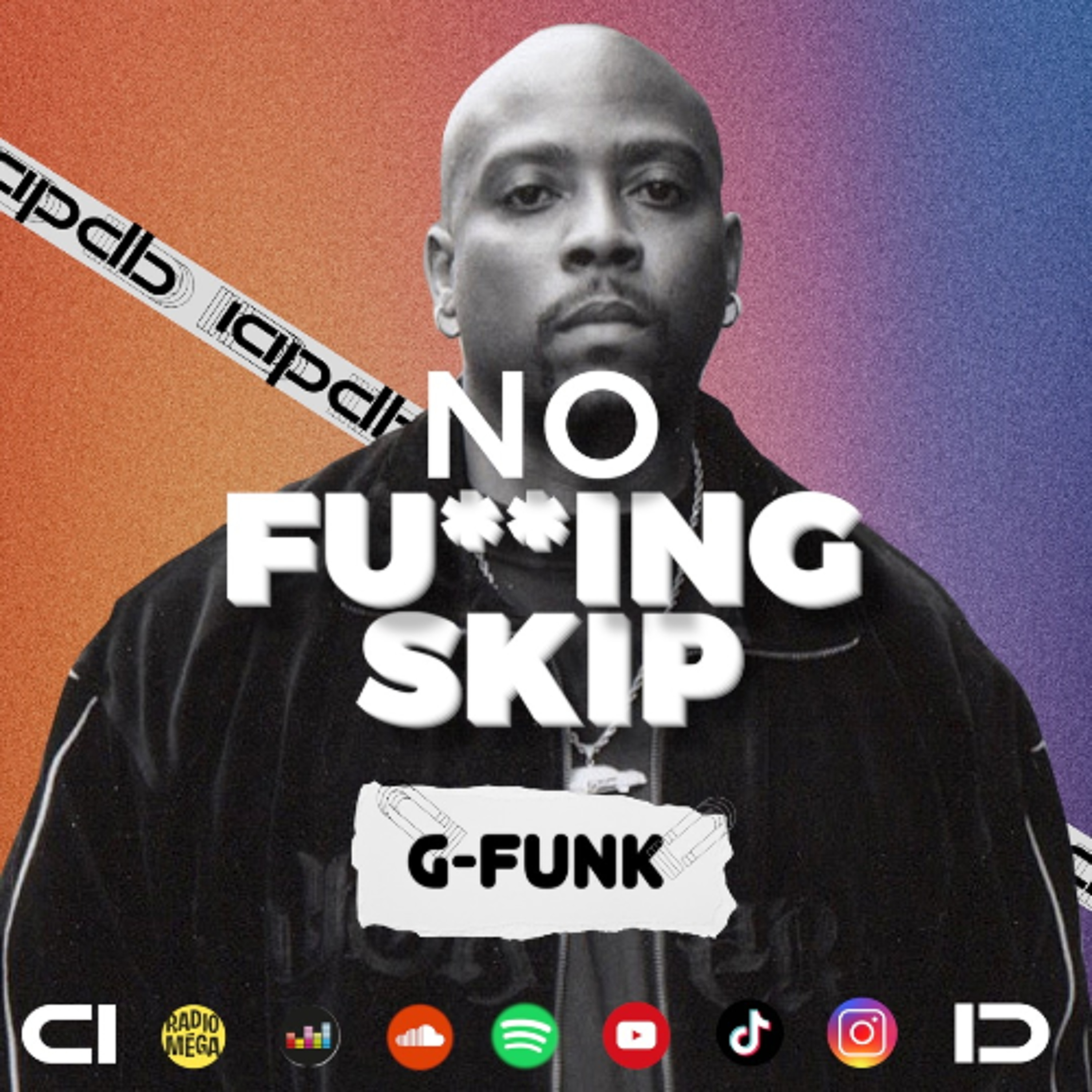 IAPDB - NO FUCKING SKIP (G-FUNK) MIX episode artwork