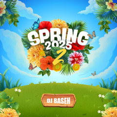 DJ Baseh - Spring 2 2025