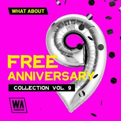 2.7 GBs Of FREE EDM Sounds, MIDI & Presets | Free Anniversary Collection Vol. 9