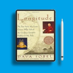Longitude: The True Story of a Lone Genius Who Solved the Greatest Scientific Problem of His Ti