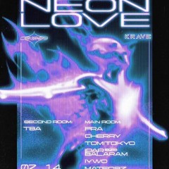 Csibass x Krave : Neon Love DJ Contest by CsomCsom¿