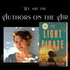 Lily-Brooks Dalton: A discussion about THE LIGHT PIRATE