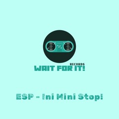 Ini Mini STOP!