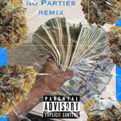 No Parties Remix