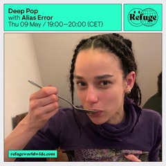 Deep Pop - Alias Error - 09 May 2024