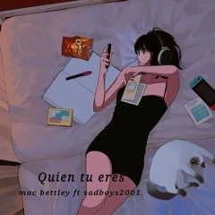 Quien tu eres