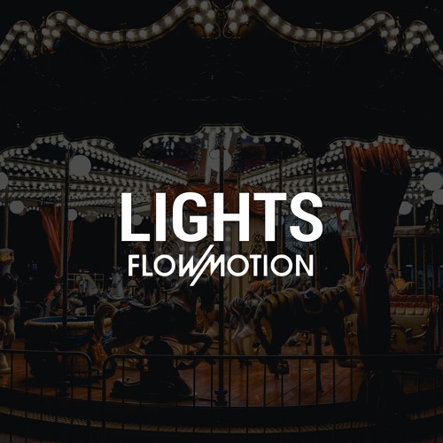 FLOWMOTION - LIGHTS