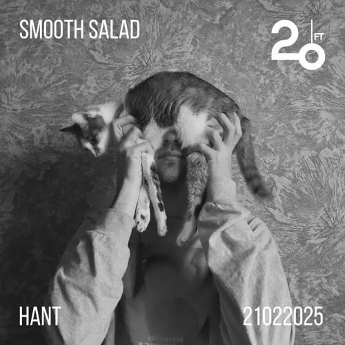 Smooth Salad @ 20ft Radio - 21/02/2025