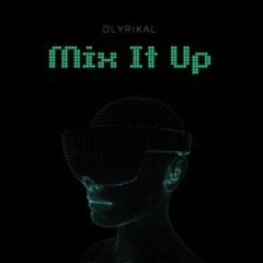 Mix It Up