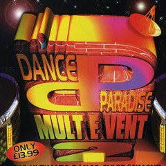Clarkee & HMS @ Dance Paradise - Mult -E - Vent 2 (25/11/1995)