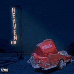 Don Toliver - Heaven Or Hell Mix