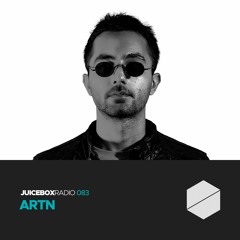 Juicebox Radio 083 - ARTN