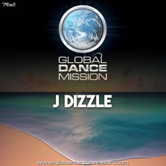 Global Dance Mission 762 (J Dizzle)