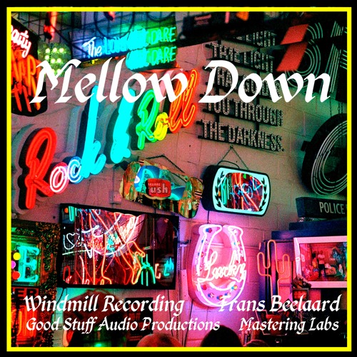 Mellow Down