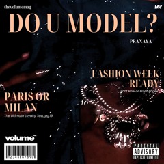 DO U MODEL? (p. ZSHAN)