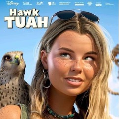 Hawk vs. Tuah