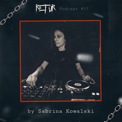 Refur Podcast #37 by Sabrina Kowalski