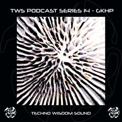 TWS PODCAST SERIES 14 - GKHP
