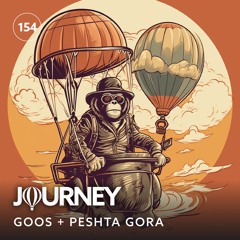 Journey - Episode 154 - Goos + Peshta Gora
