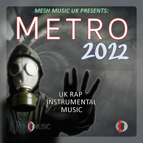 METRO 2022 - UK Rap Instrumental Music (139 BPM) - Prod. Mesh Music UK